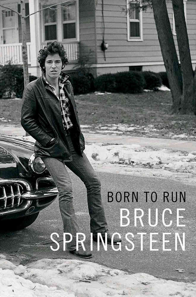 Born to Run - Bruce Springsteen Autobiography