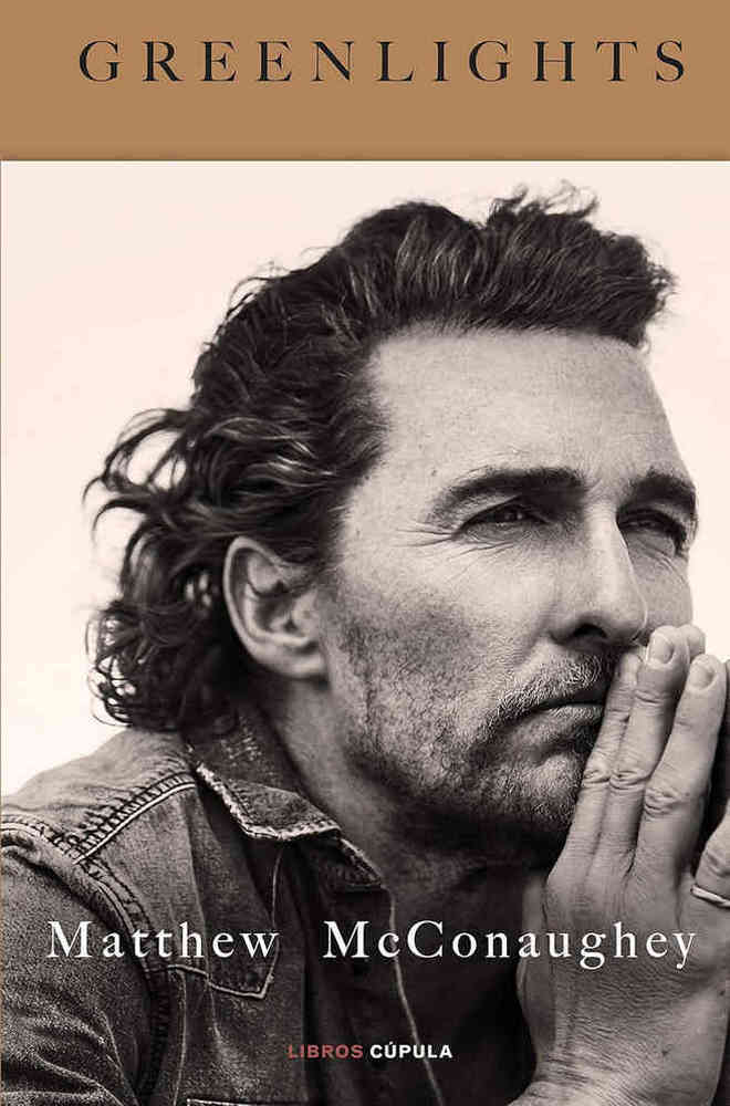 Greenlights - Matthew McConaughey